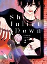 Shoot Juliet Down 2 - Komachi Katsura - 9781647294731