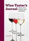 Wine Taster's Journal - Joe Roberts - 9781647390440
