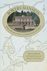Bowers Mansion - Tamera J. Buzick ; Ronald M. James ; Michael A. Bedeau - 9781647792237