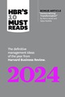 HBR's 10 Must Reads 2024 - Harvard Business Review ; Marco Iansiti ; Satya Nadella ; Lynda Gratton - 9781647825782