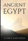 Ancient Egypt - RAWLINSON,  George - 9781647982607