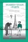 Diario de viaje a París - Horacio Quiroga - 9781648000232