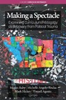 Making A Spectacle - Megan Ruby ; Michelle Angelo-Rocha ; Mark Hickey ; Vonzell Agosto - 9781648022913