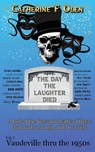 The Day the Laughter Died Volume 1 - Catherine F Olen - 9781648220180