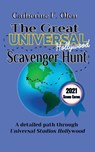 The Great Universal Studios Hollywood Scavenger Hunt Second Edition - Catherine Olen - 9781648220241