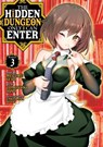 The Hidden Dungeon Only I Can Enter (Manga) Vol. 3 - SETO,  Meguru - 9781648272561