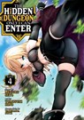 The Hidden Dungeon Only I Can Enter (Manga) Vol. 4 - Meguru Seto - 9781648273438