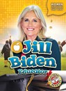 JILL BIDEN EDUCATOR - NEUENFELDT,  Elizabeth - 9781648346699
