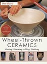 Wheel-Thrown Ceramics - Don Davis - 9781648371653