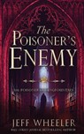The Poisoner's Enemy - Jeff Wheeler - 9781648393938