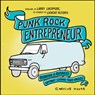 Punk Rock Entrepreneur - Caroline Moore - 9781648415661