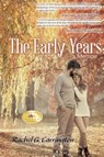 The Early Years - Carrington Rachel G. Carrington - 9781648583056