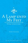 A Lamp unto My Feet - Martin Luther - 9781648630804