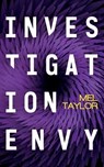Investigation Envy - TAYLOR,  Mel - 9781648751912