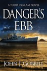 Danger's Ebb - John J. Gobbell - 9781648755934