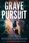 Grave Pursuit - Carolyn Ridder Aspenson - 9781648757044