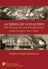Kinnaman, S: Crisis of Loyalties - Stephen Chapin Kinnaman - 9781648898082