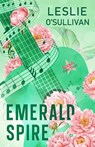 Emerald Spire - Leslie O'Sullivan - 9781648985546