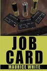 Job Card - Maurice White - 9781649341778