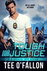 Tough Justice - O'FALLON,  Tee - 9781649371430