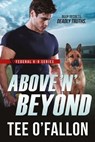 Above 'N' Beyond - Tee O'Fallon - 9781649373090