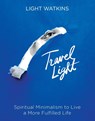 Travel Light - Light Watkins - 9781649630568