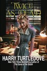 Twice as Dead - Harry Turtledove - 9781649731814