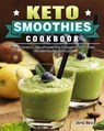 Keto Smoothies Cookbook - BLEICH,  David - 9781649844460