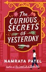The Curious Secrets of Yesterday - Namrata Patel - 9781662515071