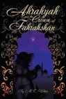 Ahrahyah and the Crown of Fahrahshan - WHITE,  M T - 9781663203410