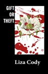 Gift or Theft - Liza Cody - 9781663205025