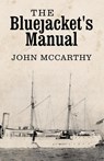 The Bluejacket's Manual - John McCarthy - 9781665774727