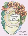 Seven Blessings for Motherhood - Eileen Pricken ; Ilona de Santis - 9781665781534