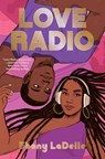 Love Radio - Ebony LaDelle - 9781665908153