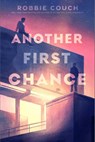 Another First Chance - Robbie Couch - 9781665935302