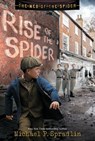 Rise of the Spider - Michael P. Spradlin - 9781665947213