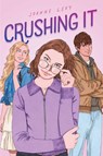 Crushing It - Joanne Levy - 9781665959049