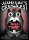 Reynolds, A: Troubling Tonsils! - Aaron Reynolds - 9781665961080