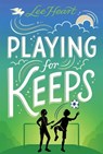 Playing for Keeps - Lee Heart - 9781665979368