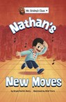 Avery, B: Nathan's New Moves - Bryan Patrick Avery - 9781666339253