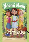 The Drama Noodle - Jessica Lee Anderson - 9781666349481