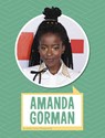 AMANDA GORMAN - Jehan Jones-Radgowski - 9781666350524