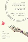 Techne - Hiestand Gerald Hiestand ; Wilson Todd A. Wilson - 9781666704211