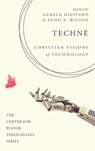 Techn¿ - Gerald Hiestand ;  Todd A. Wilson - 9781666704228