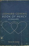 Leonard Cohen's Book of Mercy - Doron B. Cohen - 9781666789317
