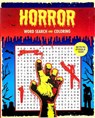 Horror Word Search and Coloring - Editors of Thunder Bay Press - 9781667212364
