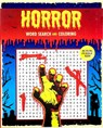 Horror Word Search and Coloring - Editors of Thunder Bay Press - 9781667212364