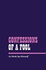 Confessions of a Fool - August Strindberg - 9781667305233