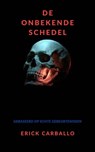 De onbekende schedel - Erick Carballo - 9781667444932