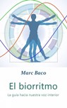 El Biorritmo - Marc Baco - 9781667447087